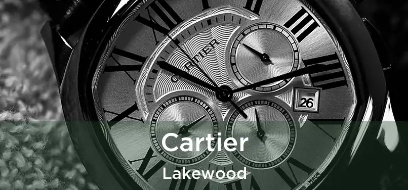 Cartier Lakewood