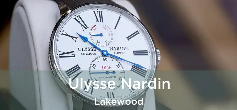 Ulysse Nardin Lakewood