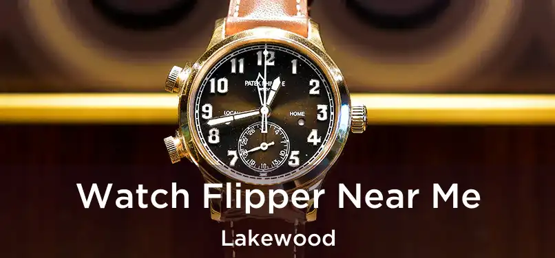 Watch Flipper Near Me Lakewood